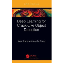 Deep Learning for CrackLike Object Detection by Kaige Zhang Paperback