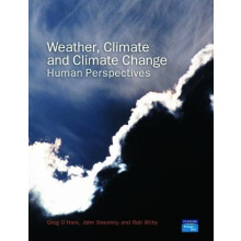 Weather Climate and Climate Change Human Perspectives by Greg OHare Pa