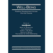 WellBeing Positive Development Across the Life Course Paperback Book