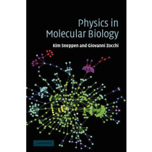 Physics in Molecular Biology by Kim Sneppen Hardcover Book