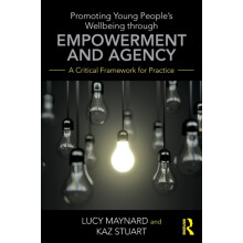 Promoting Young Peoples Wellbeing through Empowerment and Agency A Cri