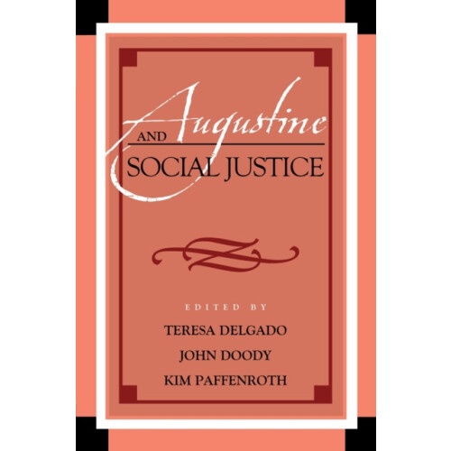 Augustine and Social Justice Paperback Book