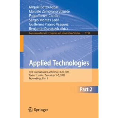 Applied Technologies First International Conference ICAT 2019 Quito Ec