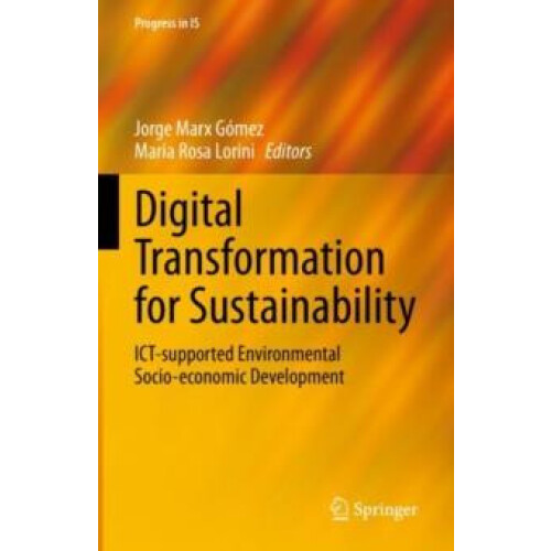 Digital Transformation for Sustainability ICTsupported Environmental S