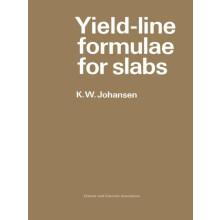 Yieldline Formulae for Slabs by K.W. Johansen Paperback Book