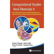 COMPUTATION STUDIES OF NEW MATERIALS II by GEORGE THOMAS F Hardcover B