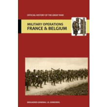 France and Belgium 1915.Vol II Battles of Aubers Ridge Festubert and L