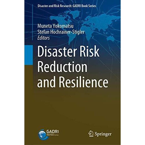Disaster Risk Reduction and Resilience Hardcover Book