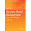 Business Model Management Design Process Instruments by Bernd W. Wirtz 1