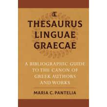 Thesaurus Linguae Graecae by Maria C. Pantelia Hardcover Book