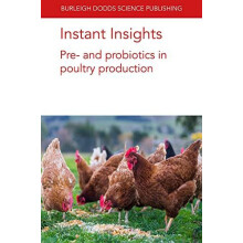 Instant Insights Pre and probiotics in poultry production by Professor