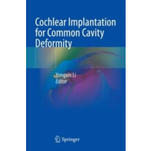 Cochlear Implantation for Common Cavity Deformity Paperback Book