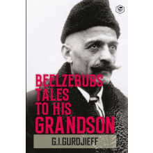 Beelzebubs Tales to His Grandson All and Everything by Gurdjieff Paper