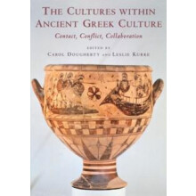 The Cultures Within Ancient Greek Culture Contact Conflict Collaborati