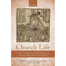 Church Life Pastors Congregations and the Experience of Dissent in Sev