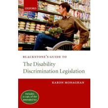 Blackstones Guide to the Disability Discrimination Legislation by Karo