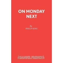 On Monday Next by Philip King Paperback Book