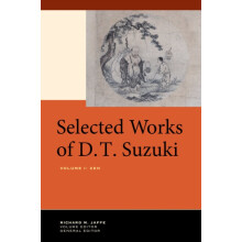 Selected Works of D.T. Suzuki Volume I by Daisetsu Teitaro Suzuki Hard