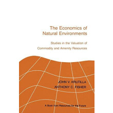 The Economics of Natural Environments Studies in the Valuation of Comm
