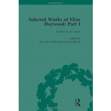Selected Works of Eliza Haywood Part I Vol 2 by Kathryn King Hardcover