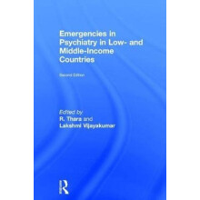 Emergencies in Psychiatry in Low and Middleincome Countries Hardcover