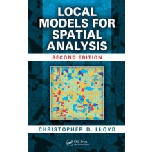 Local Models for Spatial Analysis by Christopher D. Lloyd Hardcover Bo