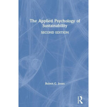 The Applied Psychology of Sustainability by Robert G. Jones Hardcover