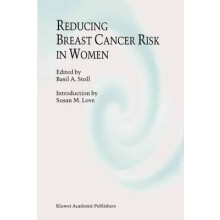 Reducing Breast Cancer Risk in Women Introduction by Susan M. Love Pap