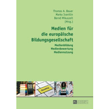 Medien fuer die Europaeische Bildungsgesellschaft Medienbildung Medien