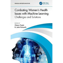 Combating Womens Health Issues with Machine Learning Challenges and So