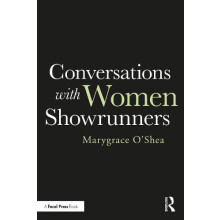 Conversations with Women Showrunners by Marygrace OShea Paperback Book