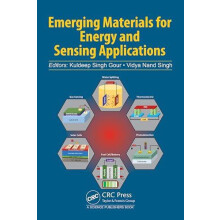 Emerging Materials for Energy and Sensing Applications Hardcover Book