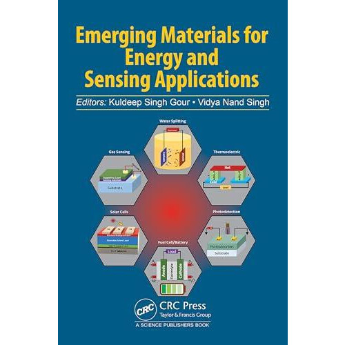 Emerging Materials for Energy and Sensing Applications Hardcover Book