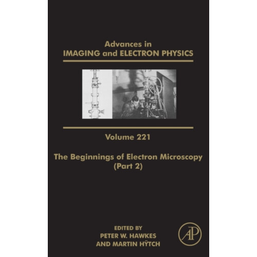 The Beginnings of Electron Microscopy Part 2 Hardcover Book