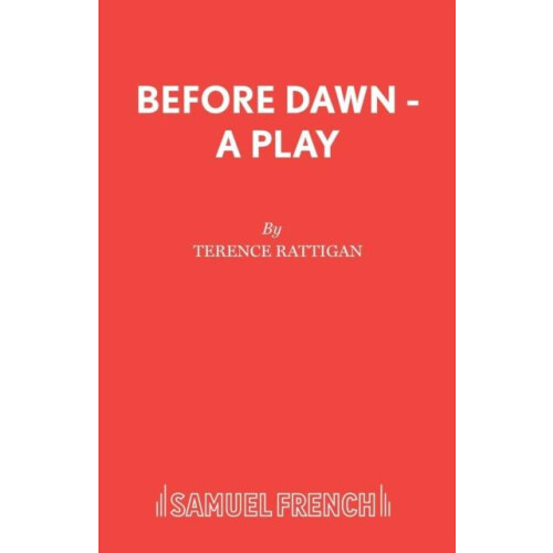 Before Dawn A Play by Terence Rattigan Paperback Book