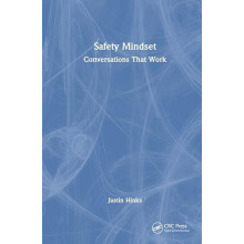 Safety Mindset Conversations That Work by Justin Hinks Hardcover Book