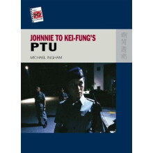 Johnnie To KeiFungs PTU by Michael Ingham Paperback Book