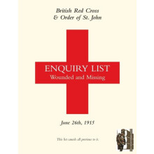 BRITISH RED CROSS AND ORDER OF ST JOHN ENQUIRY LIST FOR WOUNDED AND MI