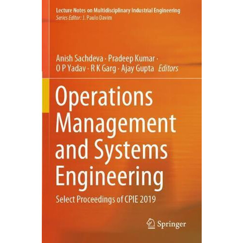Operations Management and Systems Engineering Select Proceedings of CP