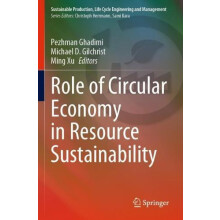Role of Circular Economy in Resource Sustainability Paperback Book