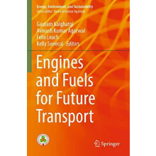 Engines and Fuels for Future Transport Paperback Book