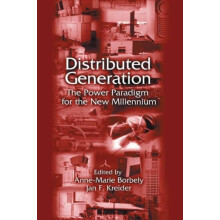 Distributed Generation The Power Paradigm for the New Millennium Paper