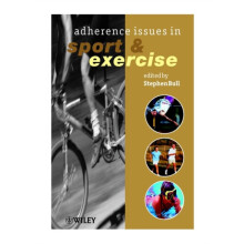 Adherence Issues in Sport Exercise by Bull Paperback Book