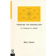 Training the Counsellor by Mary Connor Paperback Book