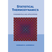 Statistical Thermodynamics Fundamentals and Applications by Normand La