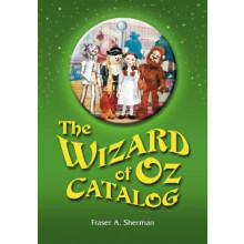 The Wizard of Oz Catalog L. Frank Baums Novel Its Sequels and Their Ad