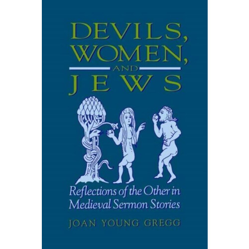Devils Women and Jews by Joan Young Gregg Paperback Book