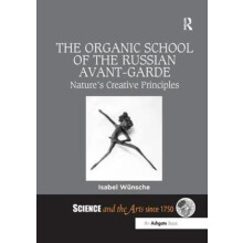 Organic School of the Russian AvantGarde by Isabel Jacobs University B
