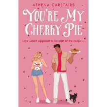 Youre My Cherry Pie by Athena Carstairs Paperback Book