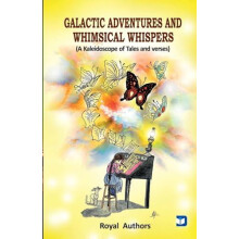 Galactic Adventures and Whimsical Whispers by Royal Authors Paperback